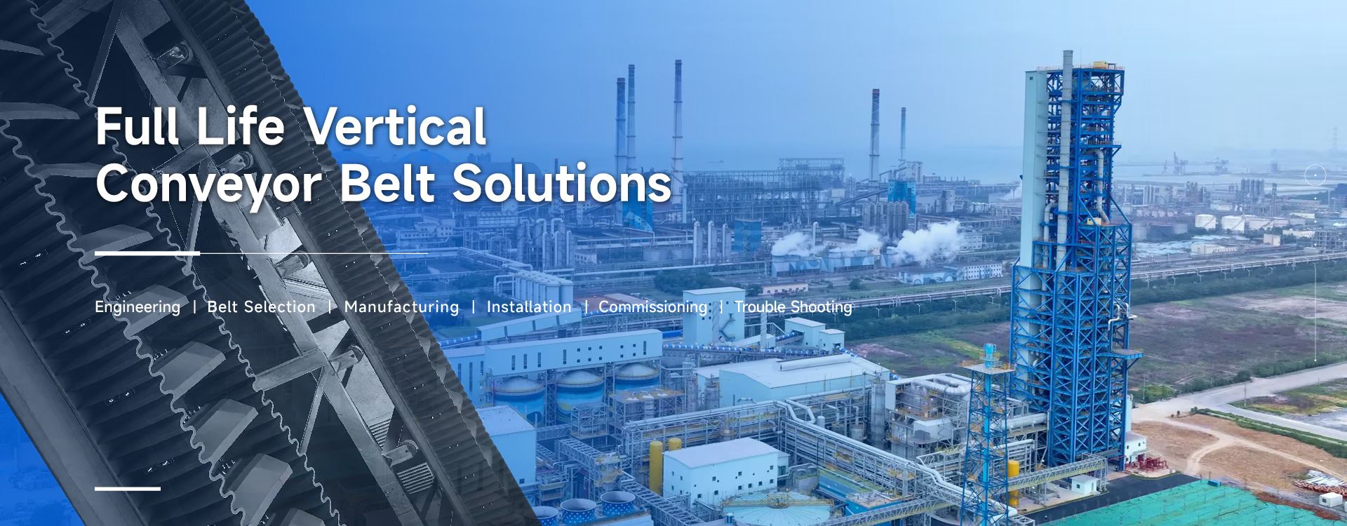 Full Life Vertical Conveyor Belt Solutions